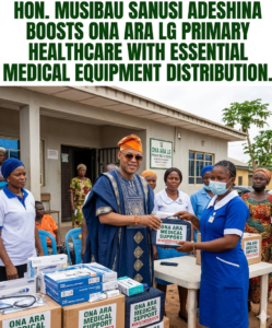 Read more about the article Hon. Musibau Sanusi Adeshina Leads Campaign Against Open Defecation and Upgrades Health Services in Ona Ara LG